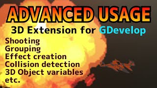 Advanced usage of 3D extension for GDevelop shooting grouping effect creation collision etc [upl. by Latihs]