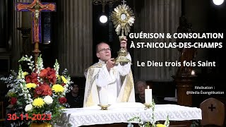 Guérison amp Consolation  Prière des malades Le Dieu trois fois Saint [upl. by Calandria903]