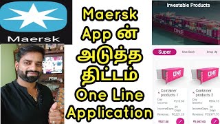 Maersk App ன் அடுத்த திட்டம் One Line Invest Money Earning Application Fake or RealPart Time Income [upl. by Yssirc]