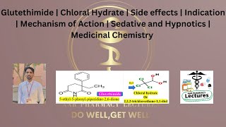 Glutethimide  Chloral Hydrate  Side effects  Indication  Mechanism of Action [upl. by Janeczka204]