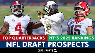 2025 NFL Draft QB Rankings Top Quarterback Prospects Per PFF’s Big Board Led By Carson Beck [upl. by Meela]