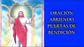 ORACIONES PARA ABRIR PUERTAS A LA BENDICION Y PEDIR PROTECCIÓN SALUD Y PROSPERIDADORACIÓN PODEROSA [upl. by Spratt]