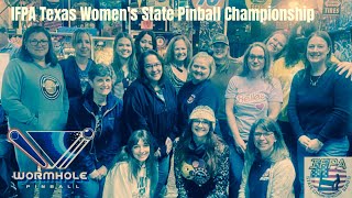 IFPA 2023 Texas Womens State Pinball Championship [upl. by Ragen]