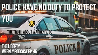 Police Have No Duty to Protect You The Truth About Warren v District of Columbia Ep 46 [upl. by Bricker328]