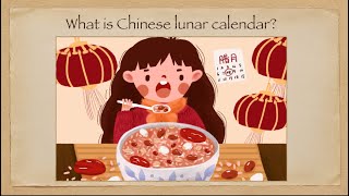 What is Chinese lunar calendar [upl. by Briggs]