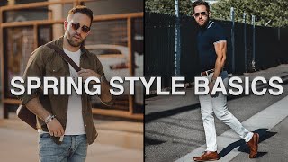 MENS FASHION 101 How to Dress for SPRING [upl. by Eneg884]