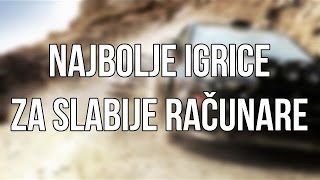 TOP 5 Igrice za slabije racunare 1 [upl. by Booth]