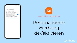 Personalisierte Werbung deaktivieren oder aktivieren  Xiaomi Android 14  HyperOS 1 [upl. by Elleyoj158]