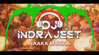 Nakka Mukka  Tapori Mix Demo Dj InDrajeet JBP [upl. by Saiasi]