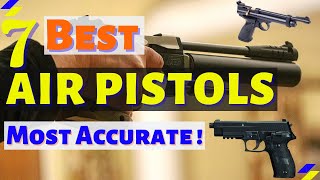 7 Best Air Pistols 2022  Best Pellet Pistols [upl. by Atnuahs]