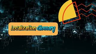 Localization Glossary  Basic TranslationTerms to Know [upl. by Sigler]