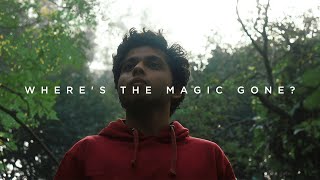 Wheres The Magic Gone  Short Magic Film [upl. by Seuguh414]