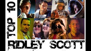 Top 10 Movies of Ridley Scott [upl. by Eveam197]