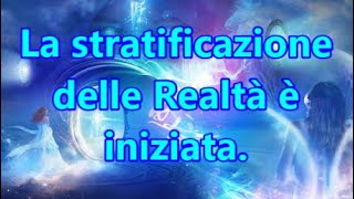 La stratificazione delle Realtà è iniziata [upl. by Hosbein516]