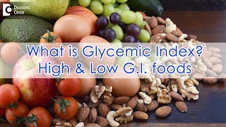 What is Glycemic Index High amp Low G I foods  Ms Ranjani Raman [upl. by Carmelina]