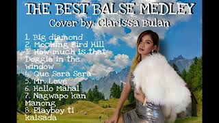 MOST REQUESTED BALSE MEDLEY  Cover by DJ Clarissa Bulan [upl. by Stricklan724]