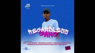 Regardless GanG  Glisten 20 [upl. by Odelia182]