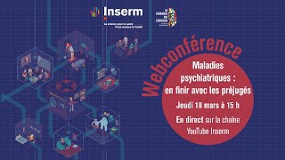 Maladies psychiatriques  en finir avec les préjugés [upl. by Enram772]