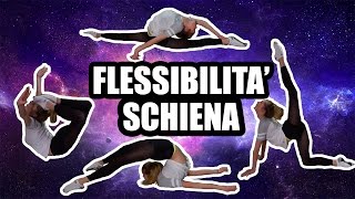 COME AVERE LA SCHIENA FLESSIBILE  Back Flexibility [upl. by Mode]