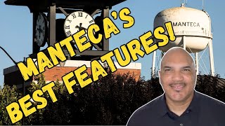 Discover The Top 4 Best Features of Manteca California  Mantecas Top Highlights [upl. by Eyma]