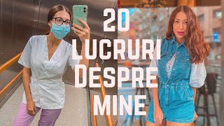 20 Lucruri Despre Mine  Get To Know Me [upl. by Sari]