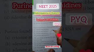 NEET2025 Nitrogenous Bases Purines amp Pyrimidines Pyq short video [upl. by Adahs]