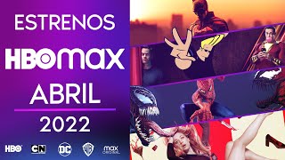 Estrenos HBO max Abril 2022  Top Cinema [upl. by Eidroj403]