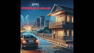 Spiderman Ki Aulaad [upl. by Notlem]