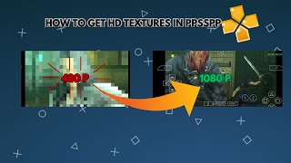 How to Add HD Textures in PPSSPP on iOS and Android [upl. by Orag809]