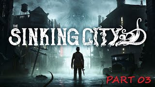 The Sinking City  03  Das Artefakt  GAMEPLAY [upl. by Atalanta]