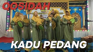 Qasidah Kadu Pedang  MILAD PPANH CABANG PASIR GIRANG [upl. by Sorodoeht]