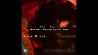 quotFestivalequot  new music for Cello amp Spanish Guitar by Adam Hurst [upl. by Riebling]