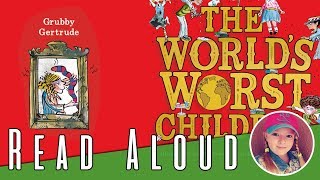 The Worlds Worst Children  Grubby Gertrude  David Walliams [upl. by Darnell]