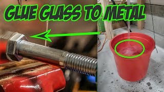 How to glue GLASS to METAL And have it STICK [upl. by Ahsinrev239]