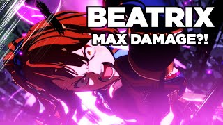 GBVSR ver140 Beatrix  Max Damage [upl. by Gilberte693]