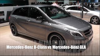 MercedesBenz BClass vs MercedesBenz GLA [upl. by Kliman]