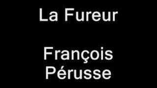 François Pérusse  La Fureur [upl. by Nosylla]