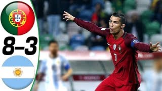 Portugal vs Argentina 83  All Goals amp Highlights Résumé amp Goles  Last Matches  HD [upl. by Anyaled]