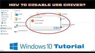 How to Disable USB Drives on Windows 10 A StepbyStep Guide [upl. by Oel]