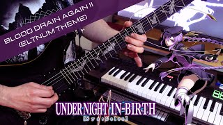 Blood Drain Again Eltnum theme  UNI2  Guitar Cover [upl. by Metah]