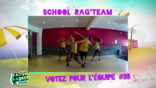 Equipe SCHOOL RAG TEAM 39  Faites danser le monde [upl. by Yllop]