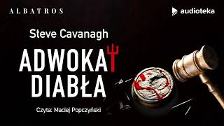 quotAdwokat diabłaquot Steve Cavanagh  audiobook [upl. by Flori]