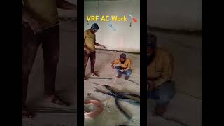 VRF VRV Work technician airconditioner acservice acinstallation acinstall acservicing Ac tech [upl. by Smeaj]