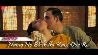 Naino Ne Baandhi Kaisi Dor Re Gold Song with Lyrics  Full Lyrics [upl. by James577]