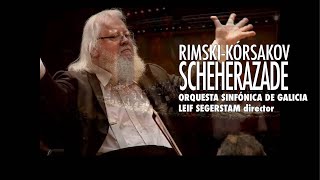 RimskyKorsakov Scheherazade op35  Leif Segerstam  Sinfónica de Galicia [upl. by Dagley765]