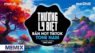 Thương Ly Biệt Giọng Nam Remix  Chu Thúy Quỳnh  Nhạc Nền TikTokKhi yêu cứ ngỡ nên thơ tình yêu [upl. by Lemaj]