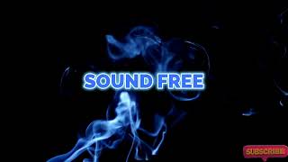 SOUND FREE 134 [upl. by Hazel]