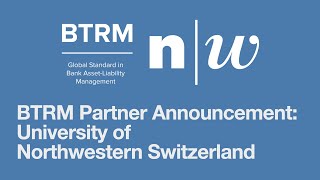 BTRM Partner Announcement University of Northwestern Switzerland FHNW [upl. by Hastings]