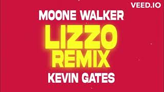 Moone Walker ft Kevin Gates  Lizzo Remix x You Remind Me Mashup [upl. by Inigo664]