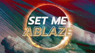 SET ME ABLAZE  PS Andries Vermeulen  19 MAY 2024 AM [upl. by Erot]